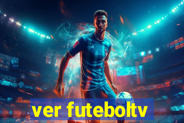 ver futeboltv